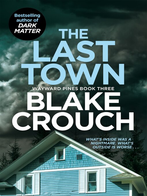 Title details for The Last Town by Blake Crouch - Wait list